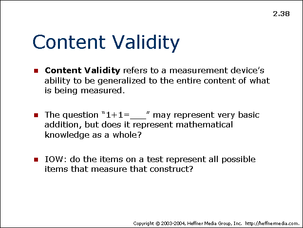 38: Content Validity: Generalized to Entire Content