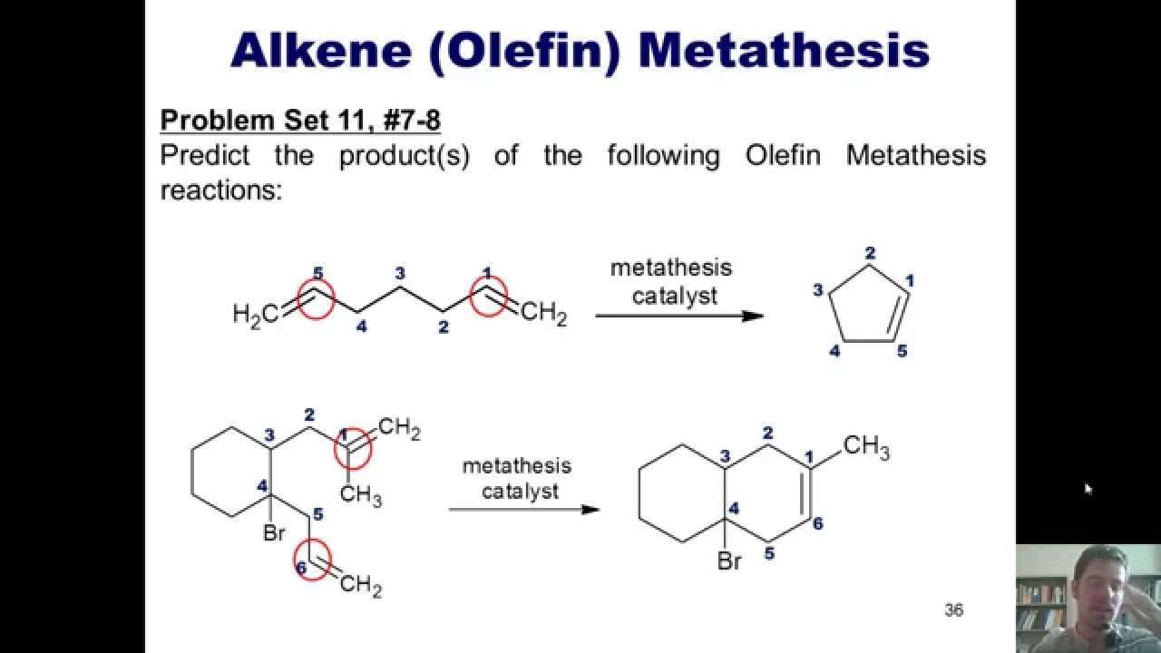 Chapter 11 â Organometallics, Part 5 of 5: Olefin Metathesis