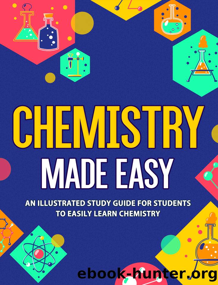 Chemistry Made Easy: An Illustrated Study Guide For ...