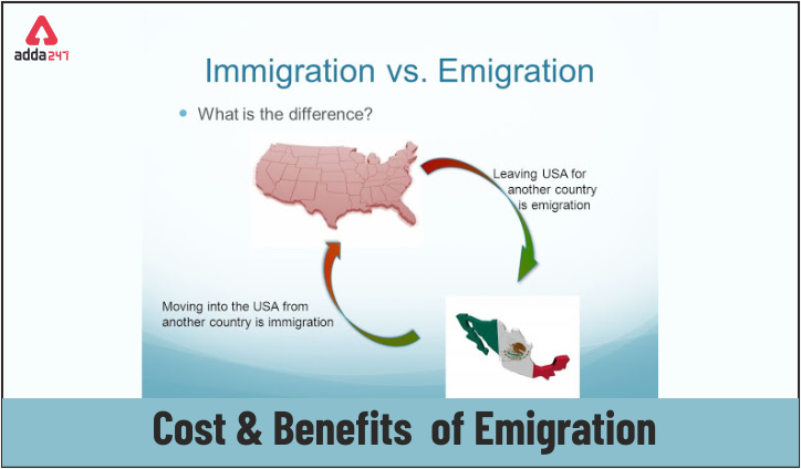Cost &  Benefits of Emigration