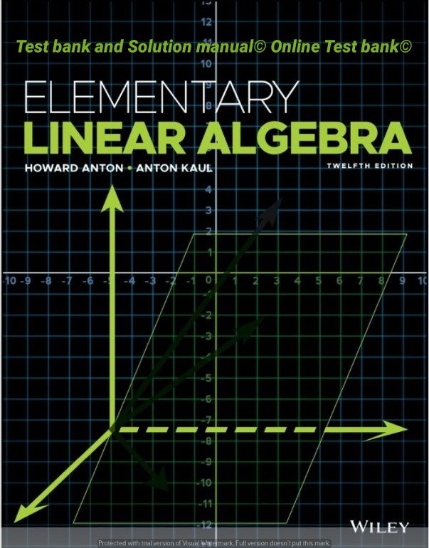 Elementary Linear Algebra, Enhanced eText, 12th Edition ...