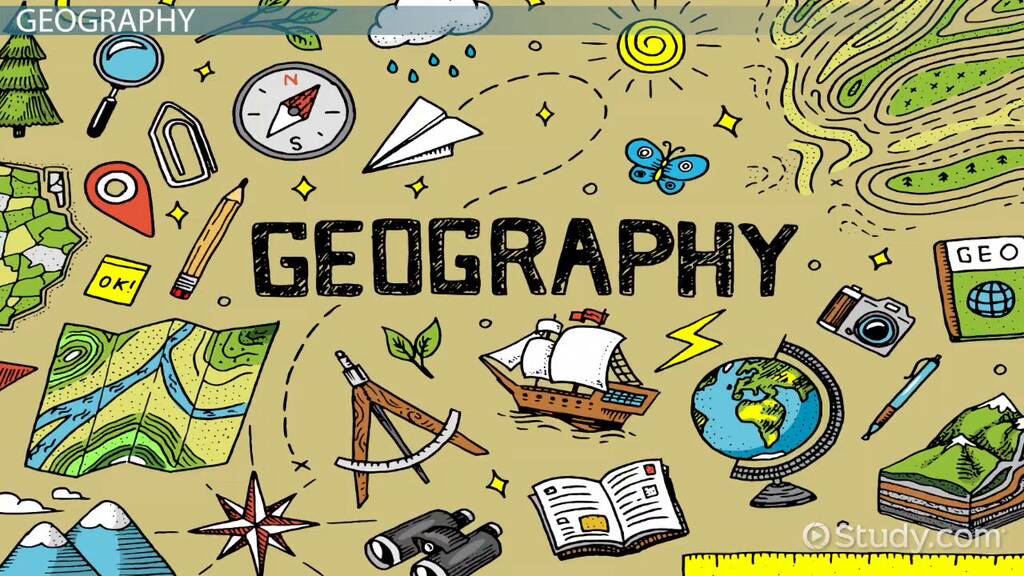 Geography Definition: Lesson for Kids