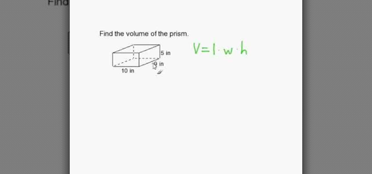 How to Find the volume of a rectangular prism « Math :: WonderHowTo