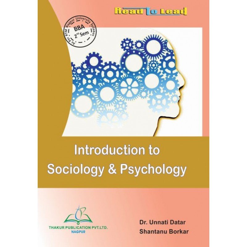 INTRODUCTION TO SOCIOLOGY &  PSYCHOLOGY BBA Fourth semester ...