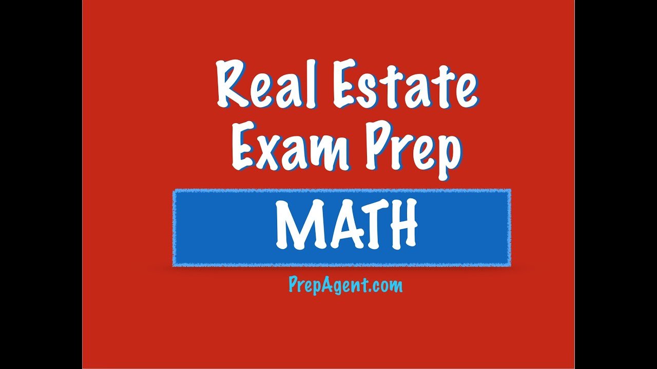 Real Estate Exam Math