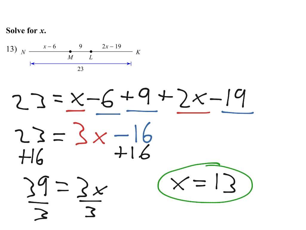 Segment Addition Postulate and Solving for X
