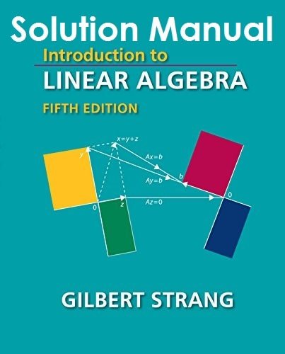 Solution Manual for Introduction to Linear Algebra ...