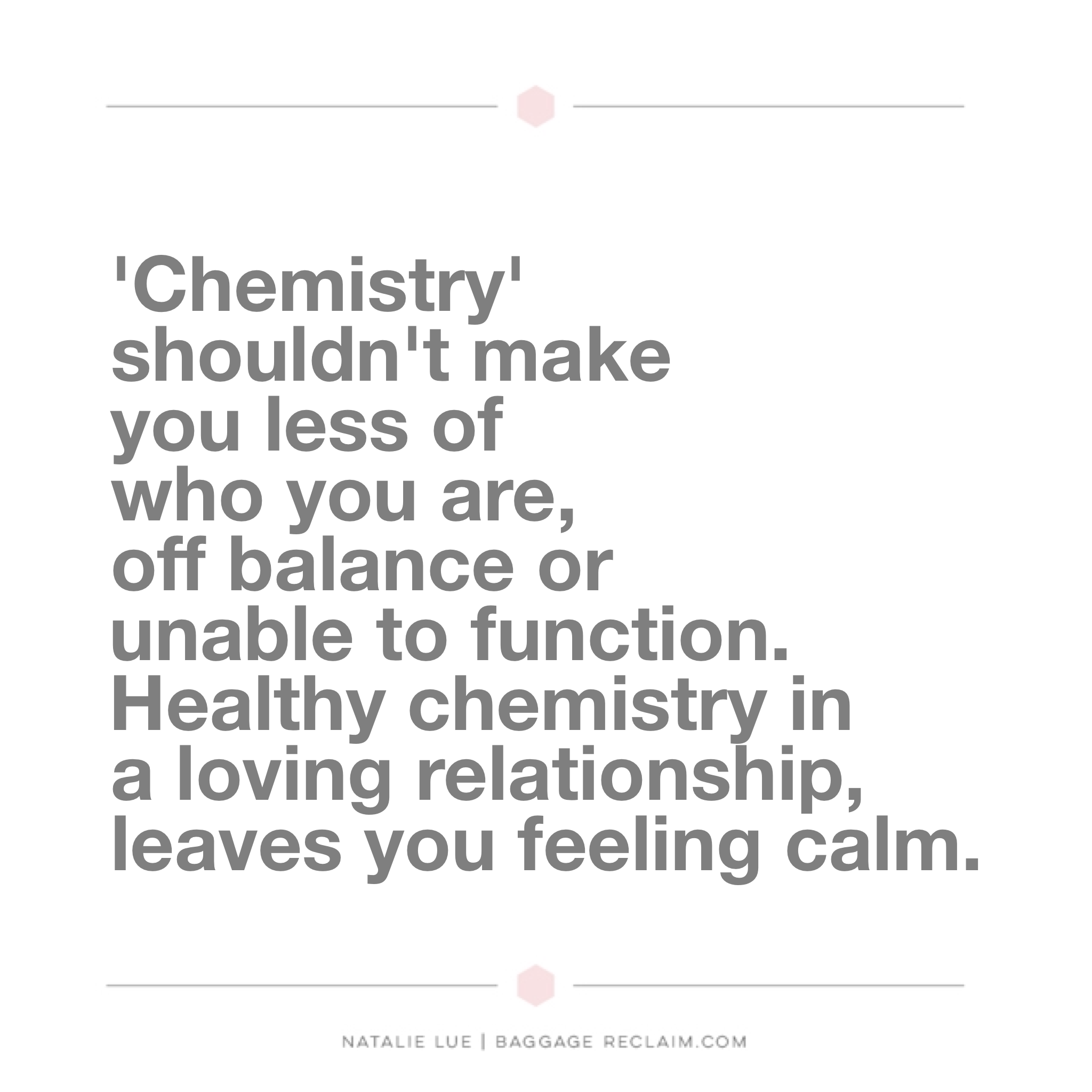 What does it mean to have chemistry with someone.